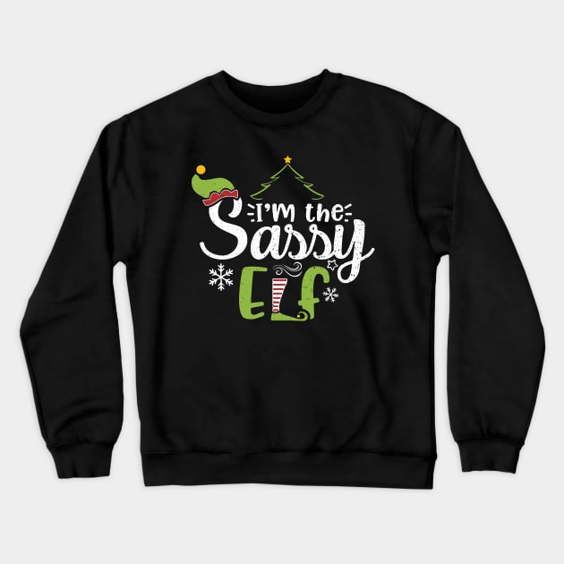 I'm The Sassy Elf Crewneck Sweatshirt by Designs By Jnk5